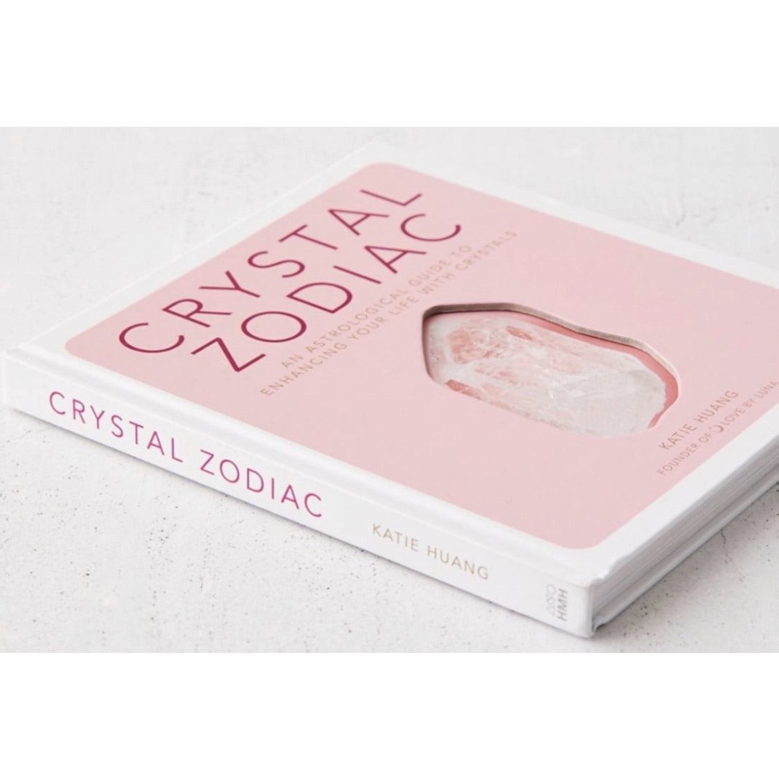 Crystal Zodiac: An Astrological Guide to Enhancing Your Life with Crystals